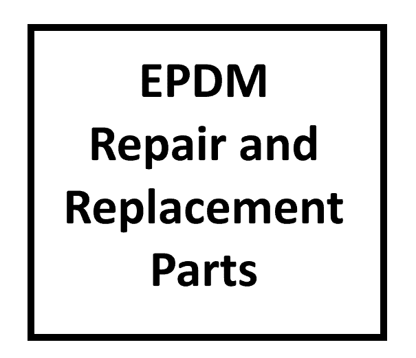 EPDM Repair & Replacement Parts